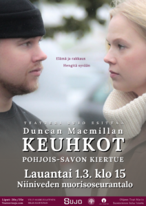 Duncan Macmillanin "Keuhkot" -juliste, jossa on lähikuva miehestä ja naisesta syleilemässä ulkona. Teksti sisältää tapahtuman tiedot: Pohjois-Savon kiertue, esityspäivä 1.3 klo 15:00, Niiniveden nuorisoseurantalo. Myös lippu- ja yhteystiedot näkyvät.